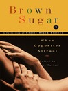 Brown Sugar 3 (eBook): When Opposites Attract